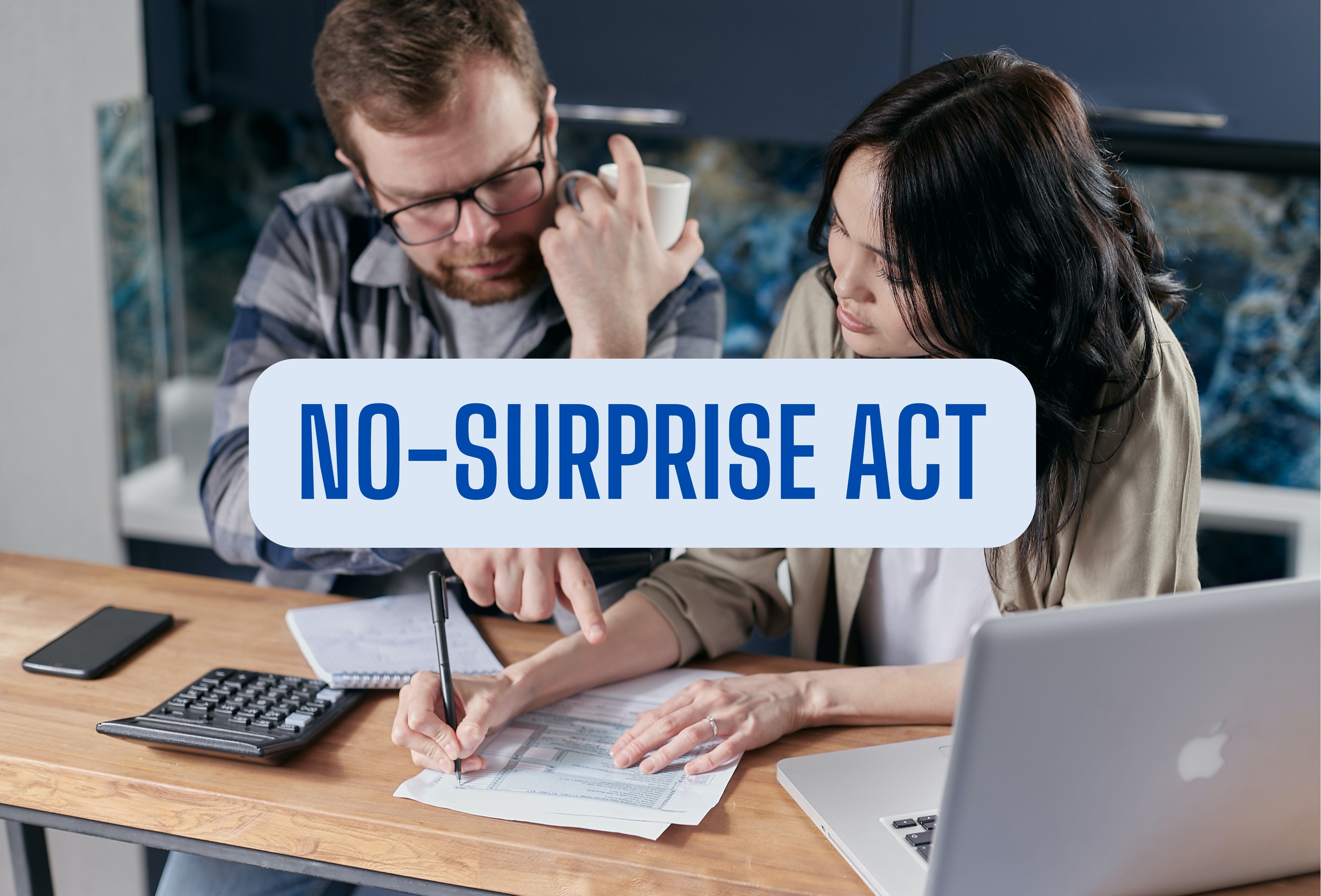 The new âNo Surprises Actâ protects people from surprise medical bills